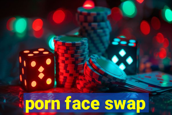 porn face swap